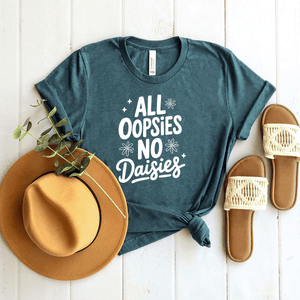 All Oopsies, No Daises - Bella+Canvas Tee (v3)