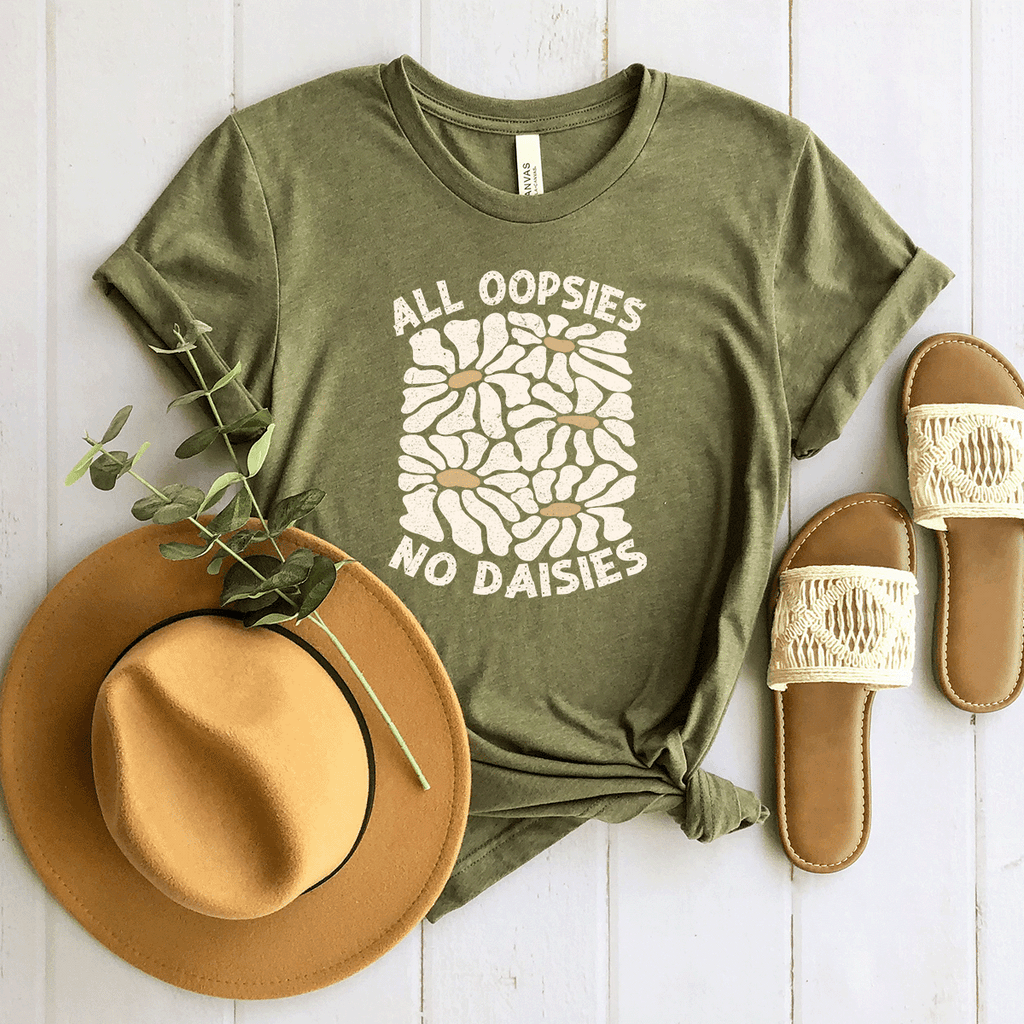 All Oopsies, No Daises - Bella+Canvas Tee (v4)
