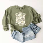 All Oopsies, No Daisies - Sweatshirt (v4)