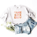 Take It Easy - Sweatshirt