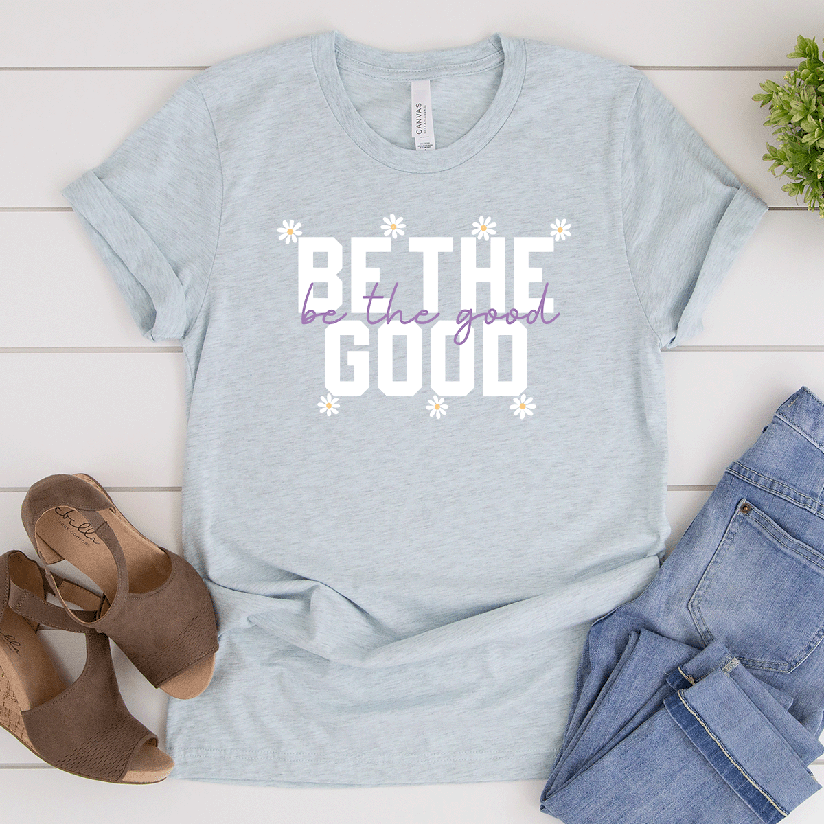 Be The Good - Bella+Canvas Tee