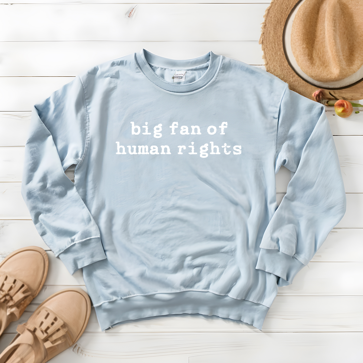 Big Fan Of Human Rights - Sweatshirt