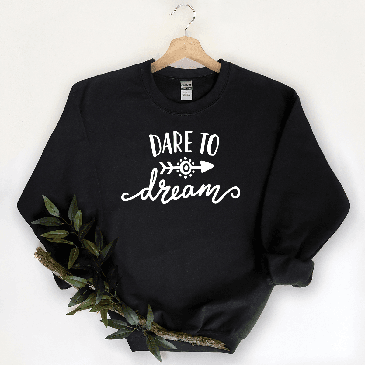 Dare To Dream - Sweatshirt