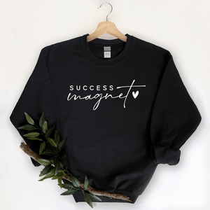 Success Magnet - Sweatshirt