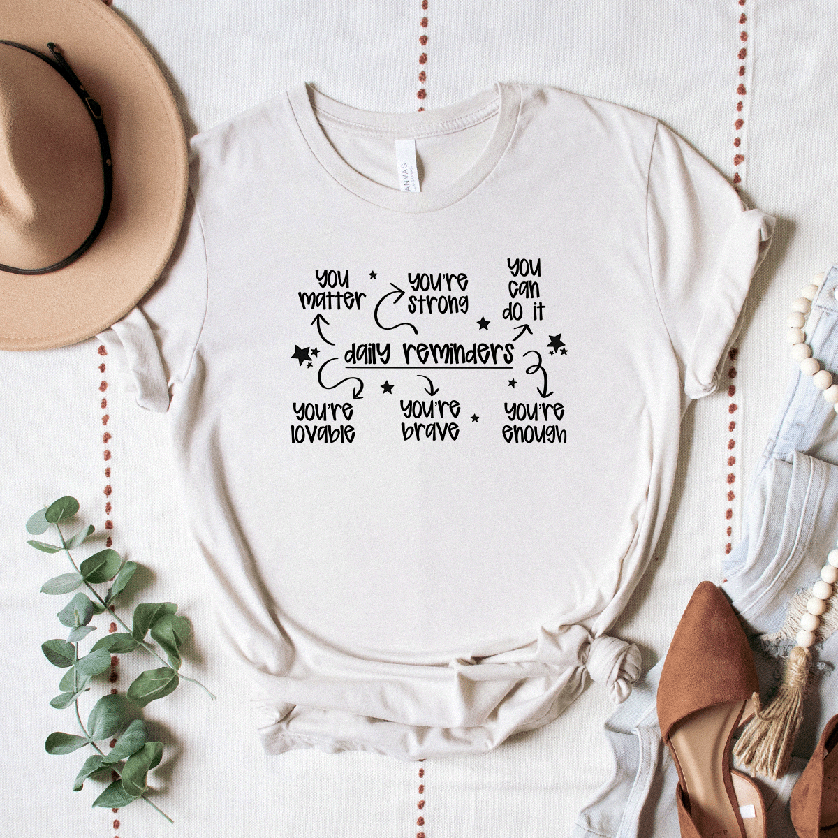 Daily Reminders - Bella+Canvas Tee
