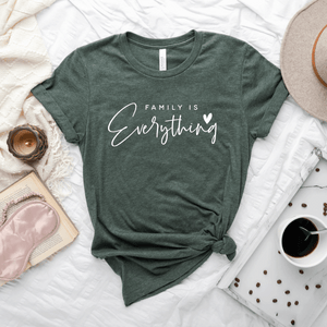 Family Is Everything - Bella+Canvas Tee