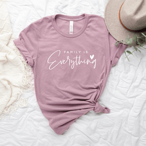 Family Is Everything - Bella+Canvas Tee