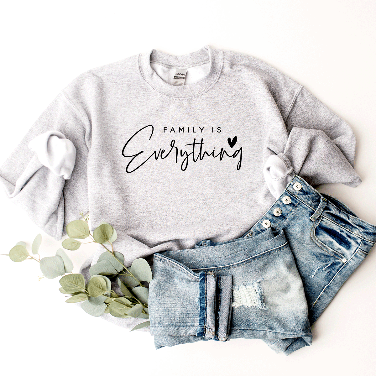 Family Is Everything - Sweatshirt