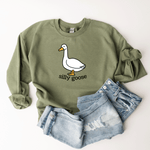 Silly Goose - Sweatshirt