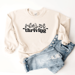Thriving - Sweatshirt