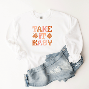 Take It Easy - Sweatshirt