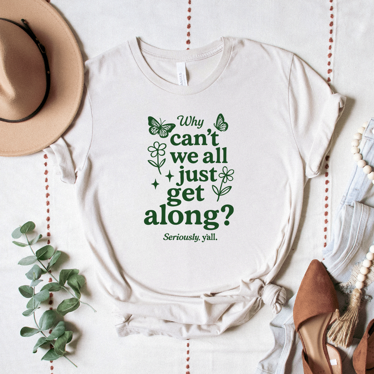 Why Can't We All Just Get Along - Bella+Canvas Tee