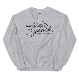 Leave a Little Sparkle Wherever You Go - Sweatshirt