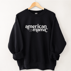 American Mama - Sweatshirt
