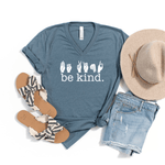 Be Kind (Signed) - Bella+Canvas V-Neck Tee