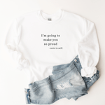 Note To Self - Sweatshirt