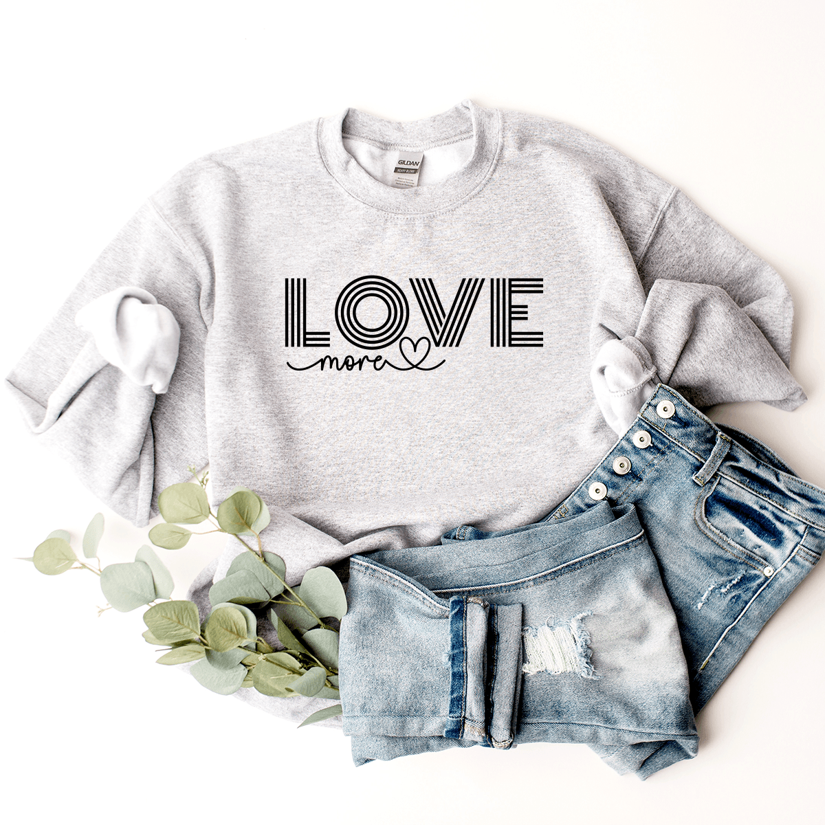 Love More - Sweatshirt
